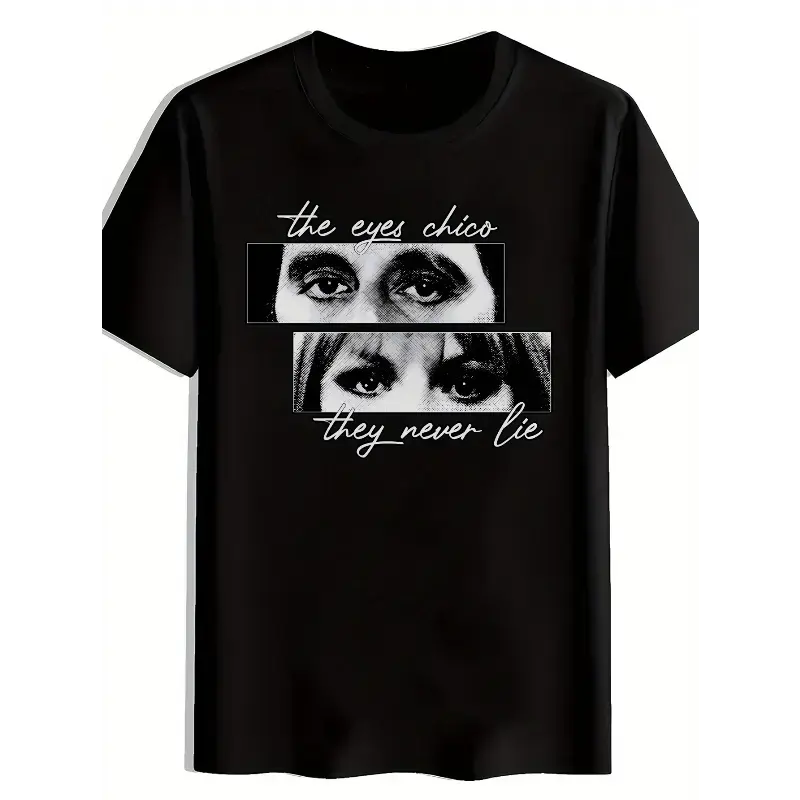 Men's Bold Text Round Neck T-Shirt, Scarface "The Eyes Chico They Never Lie" Graphic Print, Casual Streetwear Regular Fit Summer Top, Multi-Size Including XXL, Short-Sleeve Menswear