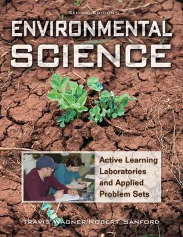 USED-Environmental Science: Active Learning Laboratories and Applied Problem Sets by Wagner, Travis P. (Paperback)