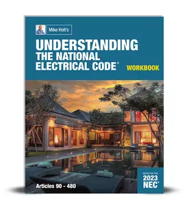 Mike Holt's Understanding the National Electrical Code Vol 1, Workbook 2023 NEC