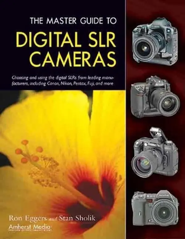 Used Paperback Photography Guide - The Master Guide to Digital SLR Cameras (Digital Single Lens Reflex): Choosing and Using Models from Leading Manufacturers (Canon, Nikon, Pentax, Fuji & More) by Ron Eggers, English, 125 Pages, 1.1 lbs