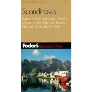 USED-Fodor's Scandinavia, 8th Edition: Expert Advice and Smart Choices: Where to Stay, Eat, and Explore On and Off the Beaten Path (Travel Guide) by Fodor's (Paperback)
