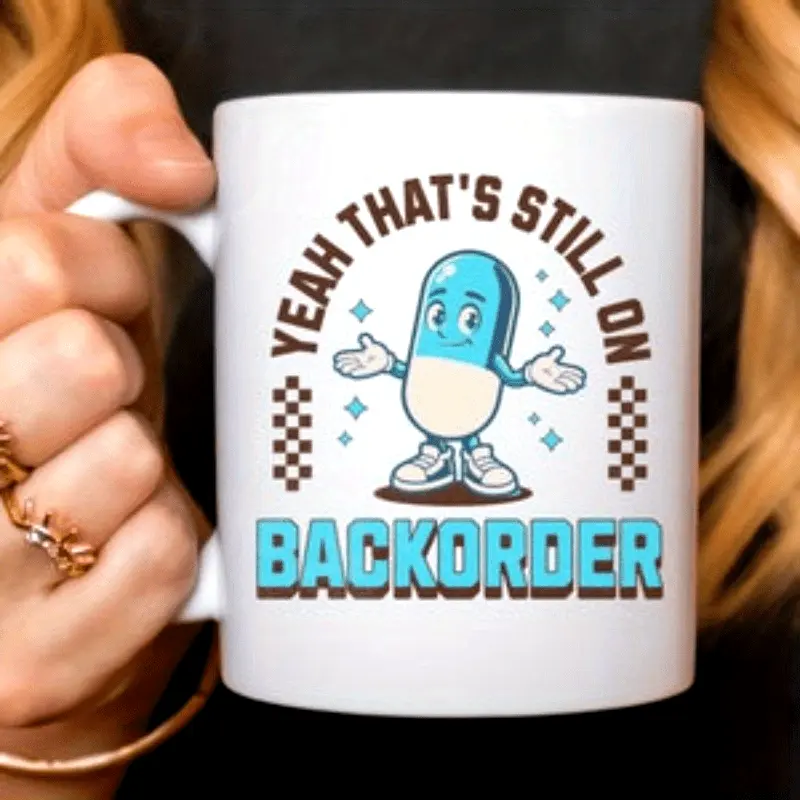 [Funny Pharmacy Coffee Mug] 11oz Funny Pharmacy Coffee Mug - Halloween Still on Backorder, Gift for Pharmacist, Pharmacy Tech
