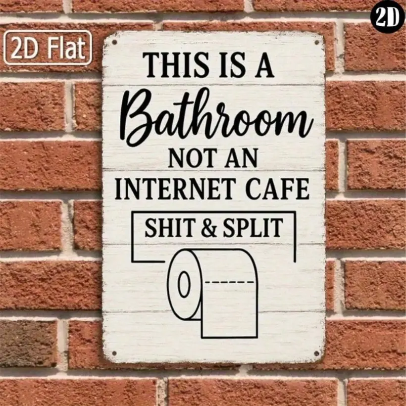 1PC 8x12 Inch (20x30 Cm) Funny Bathroom Signs "This Is A Bathroom, Not An Internet Cafe" Metal Sign Humorous Wall Art Bathroom Restroom Decor High-Quality Metal Decor Wall Metal Plaque