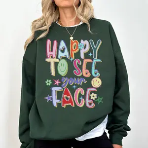 [No Gilter Happy To See Your Face Teacher Sweatshirt Hand Drawn Colorful Doodle Stars Messy Glitter Teacher T-shirt Appreciation Gift Sweatshirt