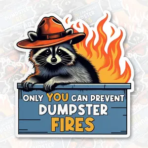 Only You Can Prevent Dumpster Fire Sticker, Dumpster Fire Response Team Stickers, Funny Raccoon Waterproof Die-Cut Vinyl Sticker