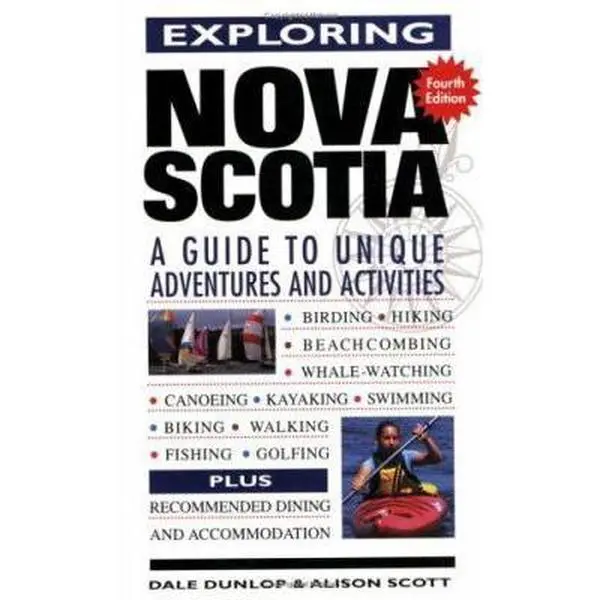 USED-Exploring Nova Scotia: Fourth Edition by Dale Dunlop (Paperback)