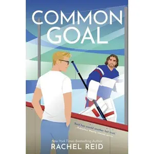 Common Goal: Now Streaming on Crave and HBO Max (Game Changers #4) -- Rachel Reid, Paperback