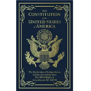 The Constitution of the United States of America: The Declaration of Independence, The Bill of Rights Paperback.