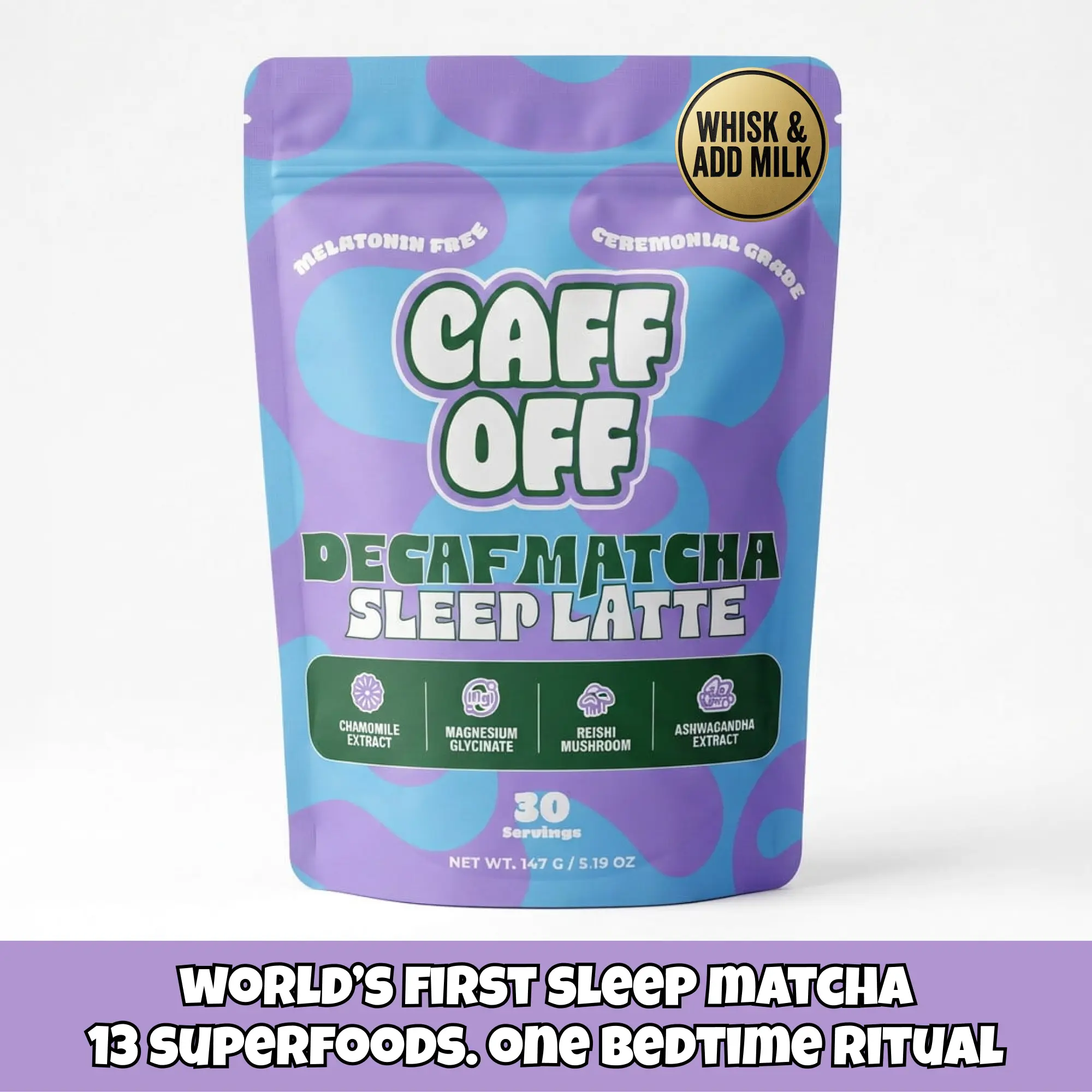 Caff Off Sleep Matcha Latte – The World’s First Matcha Nighttime Latte With Naturally Decaffeinated Ceremonial Grade Japanese Matcha & 12 Calming Supplements Including Magnesium, Ashwagandha, Reishi & Chamomile