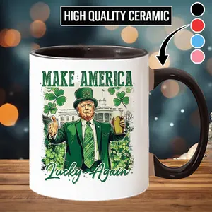 Make America Lucky Again -Funny Trump St Patrick's Day Coffee Mug - scs10611