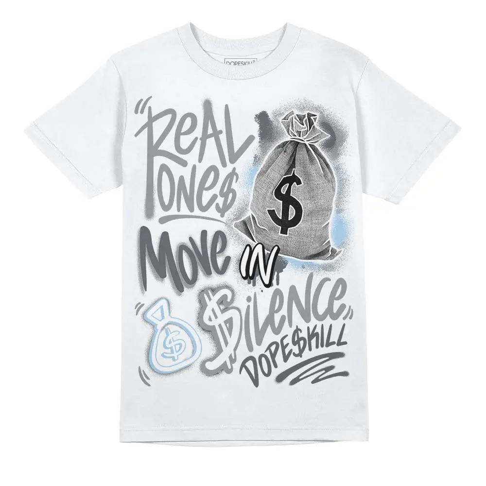 DopeSkill Graphic Tees Wolf Grey 5s Streetwear Unisex Cool T-Shirt Sneaker Colour Matching Real Ones Move In Silence Graphic