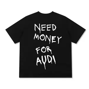 Need Money For Audi T-Shirt