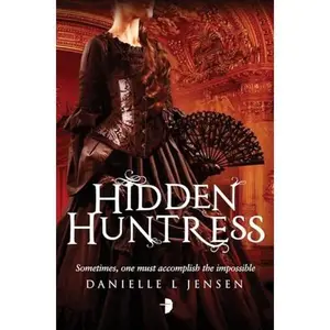 USED-Hidden Huntress: Malediction Trilogy Book Two by Jensen, Danielle L. (Paperback)
