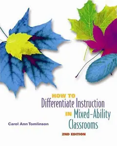USED-How to Differentiate Instruction in Mixed-Ability Classrooms, 2nd Edition (Professional Development) by Carol Ann Tomlinson (Paperback)