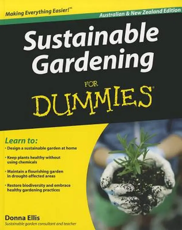 Sustainable Gardening Tutorial for Dummies - Donna Ellis, Paperback (Agriculture & Sustainable Gardening Guide Book)