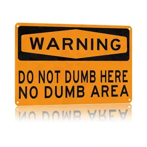 "Do Not Dump Here" Aluminum Metal Hanging Sign, 8x12 in - Durable Home Decor for Office Garage, Hilarious Gag Gift for Coworkers