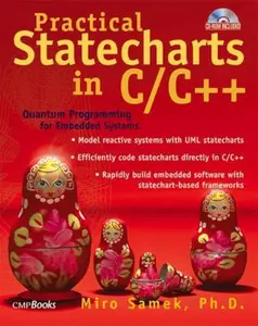 USED-Practical Statecharts in C/C++: Quantum Programming for Embedded Systems with CDROM by Miro Samek (Paperback)
