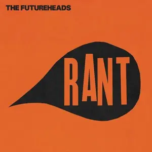 The Futureheads - Rant - Splatter Colored Vinyl with 7-Inch  [VINYL RECORD - LP] Colored Vinyl, With Bonus 7", UK - Import