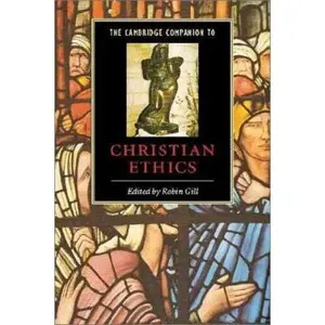 USED-The Cambridge Companion to Christian Ethics (Cambridge Companions to Religion) (Paperback)