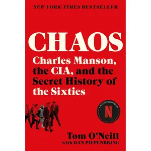 Chaos by Tom O'Neill, Dan Piepenbring [Paperback Book]