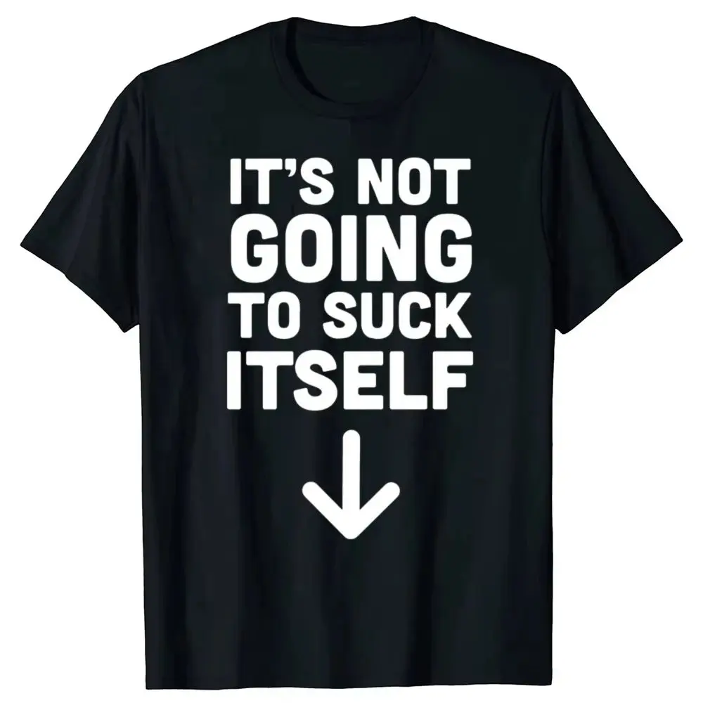 Women's "It Won't Suck Its Own T-shirt" Humor Casual Short-Sleeve Loose Streetwear Top, Retro Graphic T-Shirt