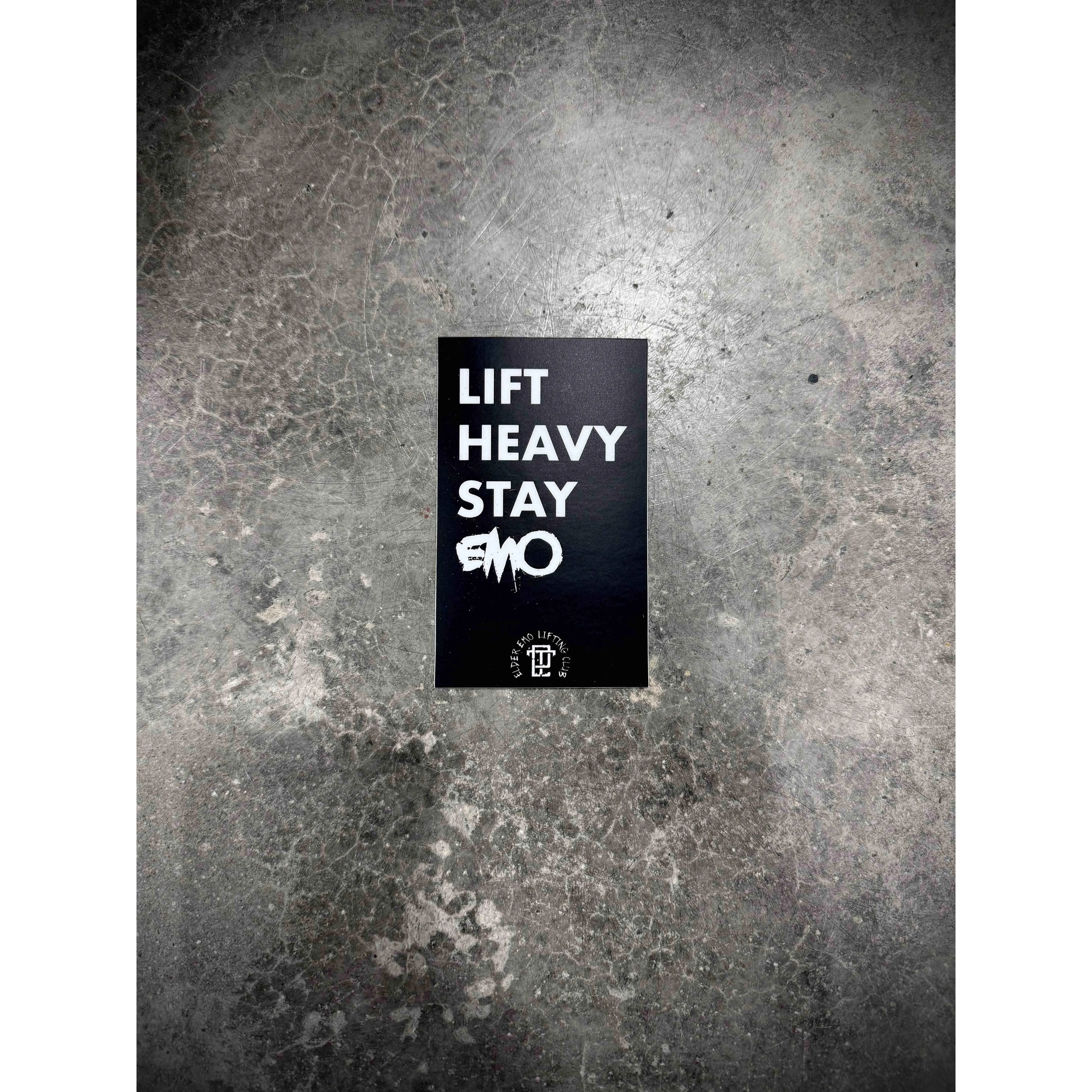 Lift Heavy Stay Emo Sticker