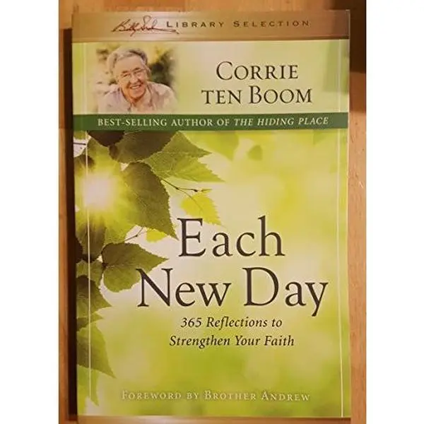 USED Book - Each New Day - 365 Reflections To Strengthen Your Faith by Corrie ten Boom (Unknown)
