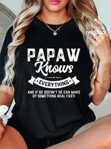 100% Cotton Papaw Knows Everything Shirt 60th Gift Funny Father's Day T-Shirt