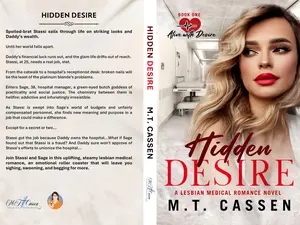 Hidden Desire by M.T. Cassen – Alive with Desire Book 1 | Lesbian Medical Romance Novel | Steamy WLW Sapphic Books LGBTQ+ Fiction