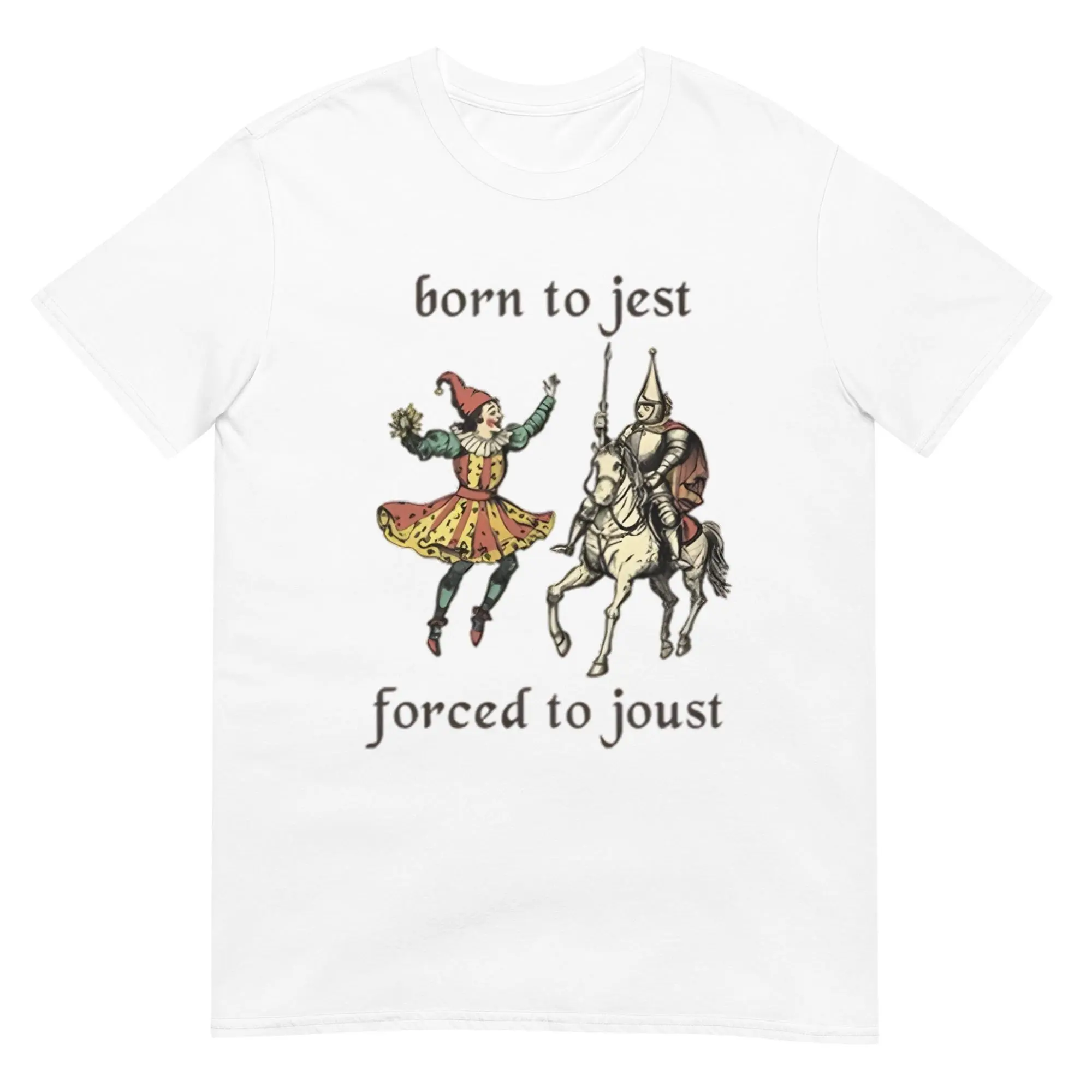 Born to Jest Forced to Joust Shirt, Funny Medieval Jester Tee for Renaissance Festival or Costume Gift.,chenille,fall