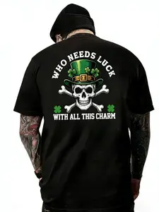 Who Needs Luck With All This Charm T Shirt – Funny St. Patrick’s Day Skull T Shirt, Irish Humor T Shirt A302