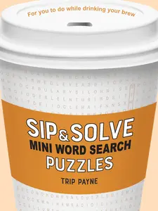 USED-Sip & Solve Mini Word Search Puzzles by Payne, Trip (Paperback)