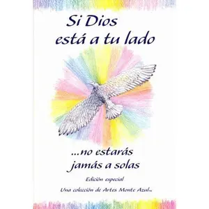 USED-Si Dios Esta a Tu Lado / With God by Your Side: No Estaras Jamas a Solas / You Never Have to be Alone (Spanish Edition) by Blue Mountain Arts? Collection Staff (Paperback)