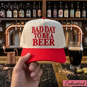 Embroidered Bad Day To Be A Beer Hat, Funny Drinking Gift, Forest Green Sand Cap