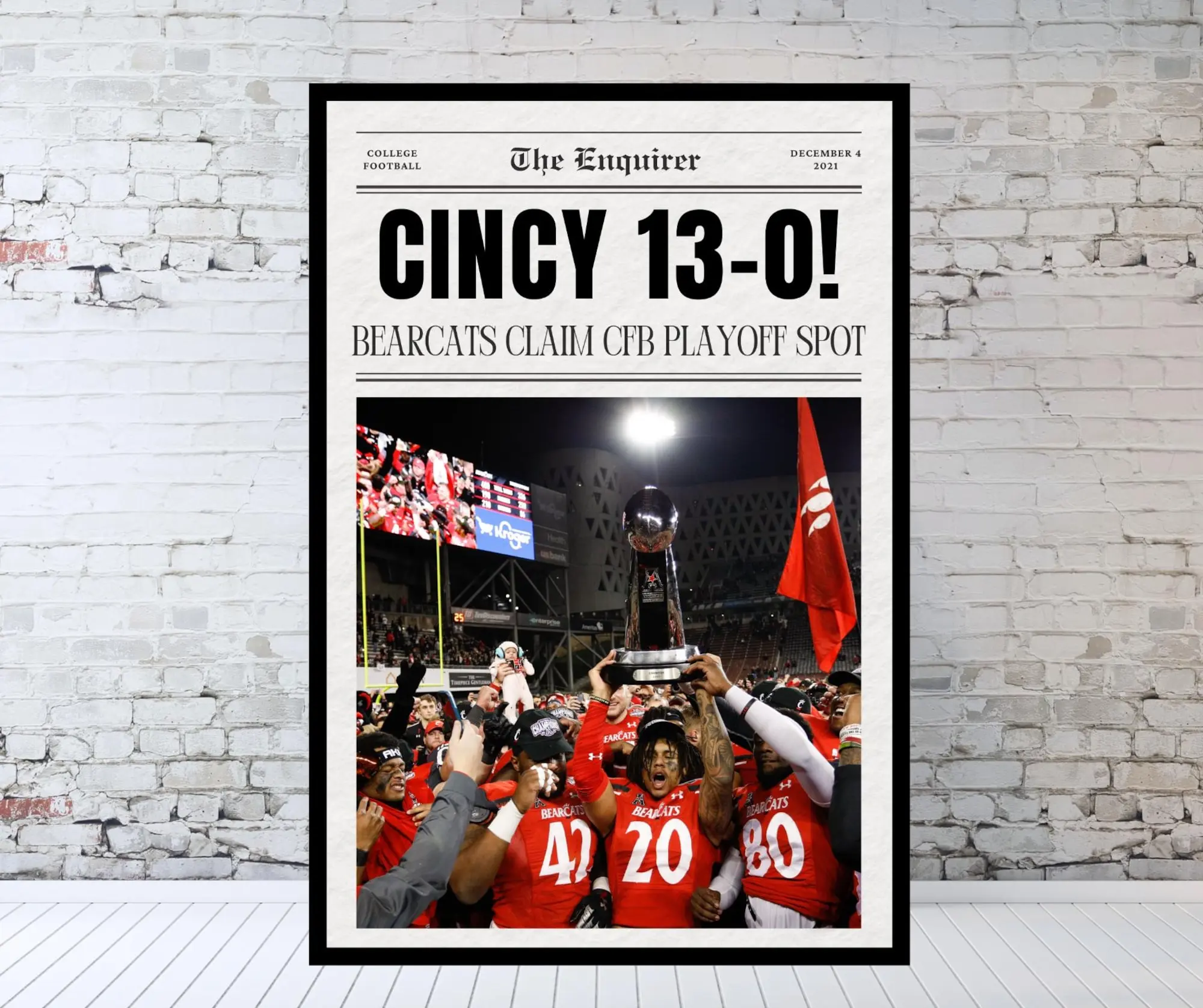 Cincinnati Bearcats Newspaper, AAC , Cincinnati Football, CINCY 13-0 Poster( Unframed - Print Only )