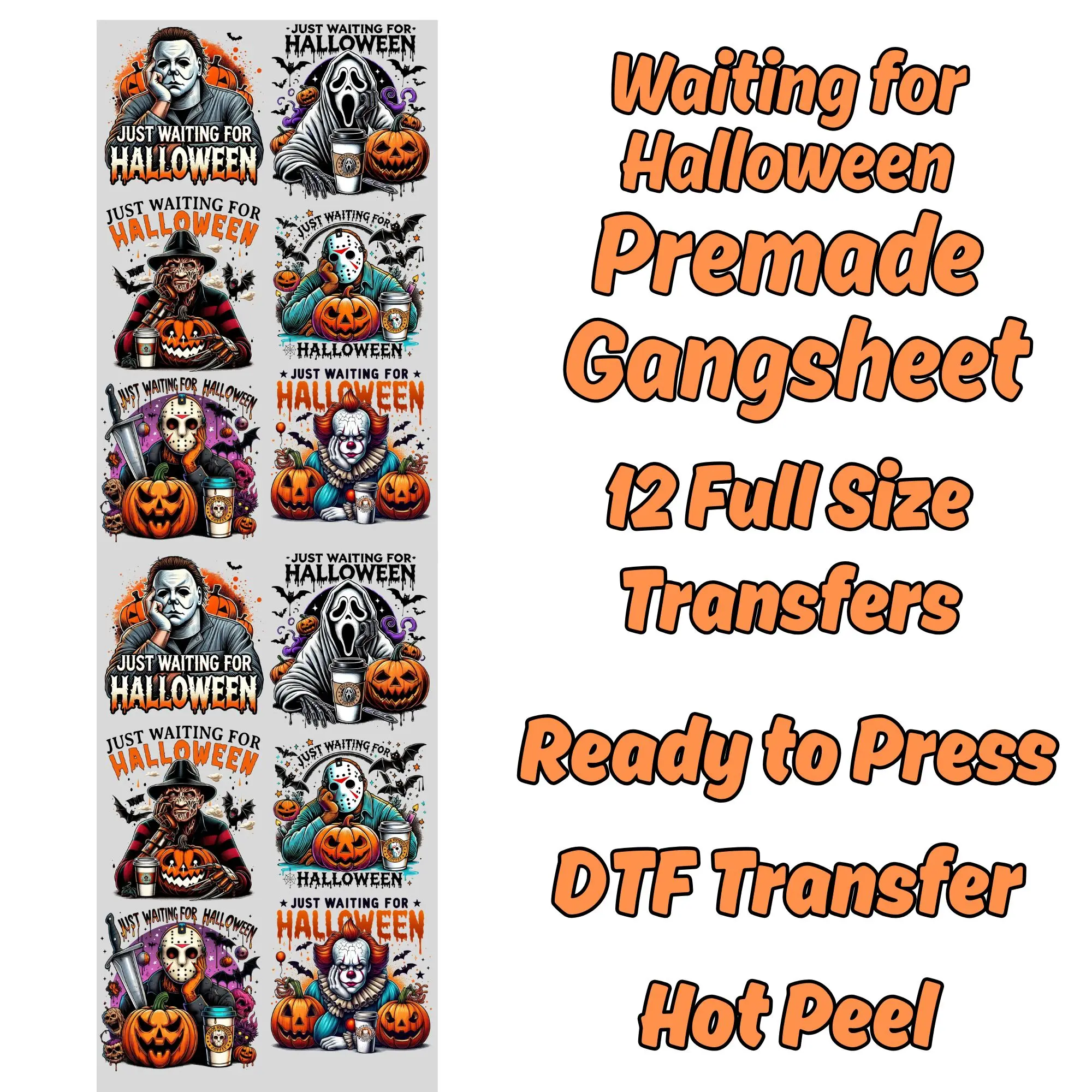 Waiting for Halloween Premade Gangsheet 12 Full Size Transfers Ready to Press DTF Transfer Hot Peel for Autumn Teacher Heat Press Application