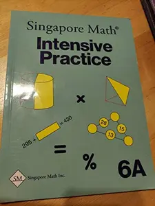 USED Book - Primary Mathematics Intensive Practice U.S. Edition 6A by SingaporeMath.com Inc, USA (Paperback) - english