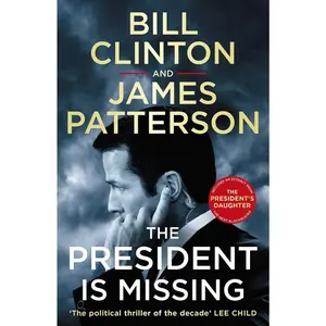 USED-The President Is Missing* by Clinton  Bill & Patt (Paperback)