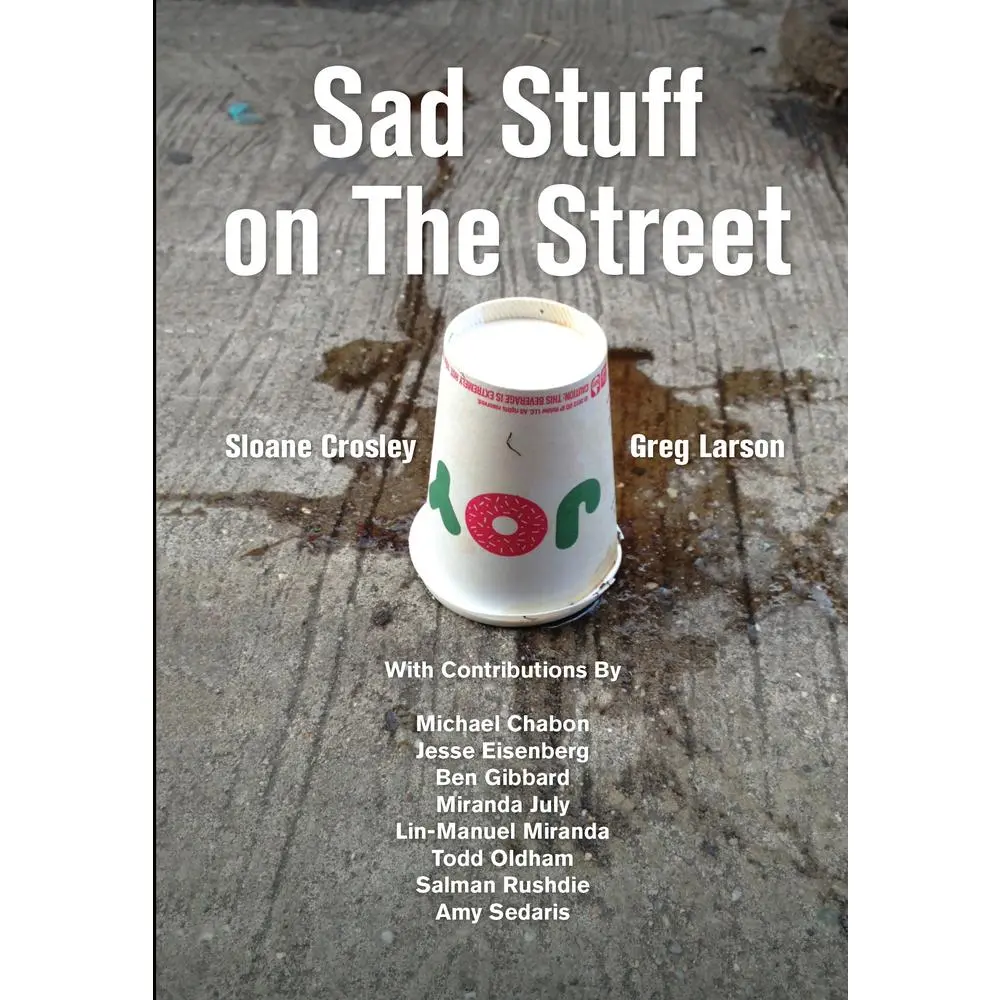 USED Book - Sad Stuff on the Street by Crosley, Sloane (Hardcover) - english