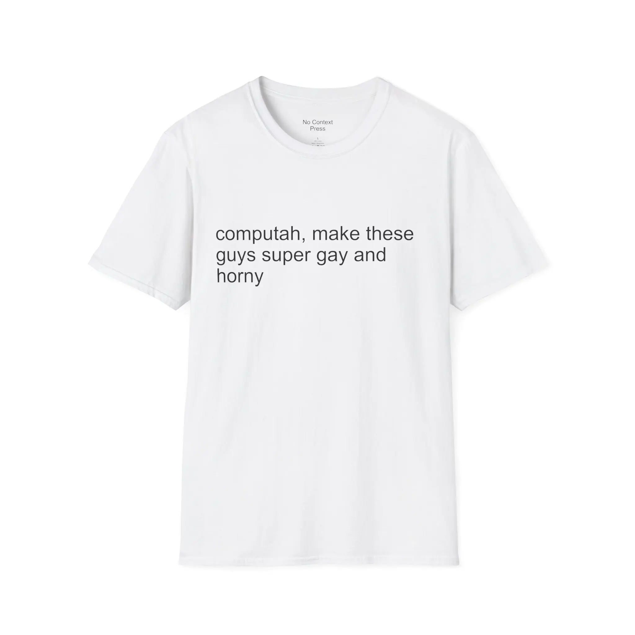 Men's Classic Cotton Fabric Humorous "Computah Make These Guys Super Gay And Horny" Graphic T-Shirt, Casual Daily Wear Menswear Top