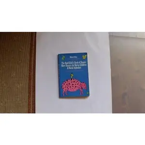 USED-The Bad Child's Book of Beasts; More Beasts for Worse Children; A Moral Alphabet (3 Books Bound as One) by Hilaire Belloc (Paperback)
