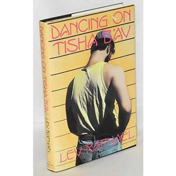 USED-Dancing on Tisha b'Av by Lev Raphael (Paperback)