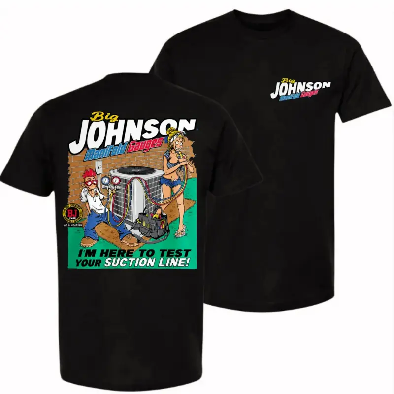 Big Johnson Manifold Gauges Graphic T-Shirt – Vintage Funny Mechanic Tee, HVAC Technician Humor Shirt, Retro Work Cartoon Tee, Back Print Graphic Shirt, Blue Collar Gift for Him Her