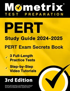 USED-PERT Study Guide 2024-2025 - PERT Exam Secrets Book, 3 Full-Length Practice Tests, Step-by-Step Video Tutorials: [3rd Edition] by Matthew Bowling (Paperback)
