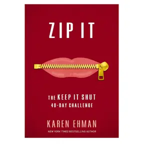 Zip It: The Keep It Shut 40-Day Challenge Self Improvement Journal Guided Journal
