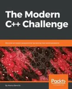USED Book - The Modern C++ Challenge: Become an expert programmer by solving real-world problems by Bancila, Marius (Paperback) - english