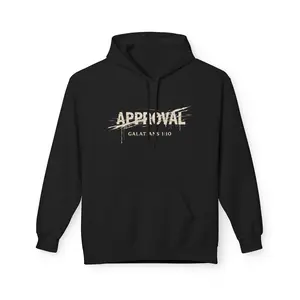 Approval Hoodie — "Galatians 6:10" Christian Faith Pullover
