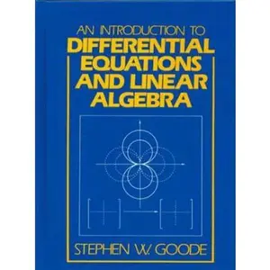 USED-Introduction to Differential Equations and Linear Algebra, An by Stephen W. Goode (Hardcover)