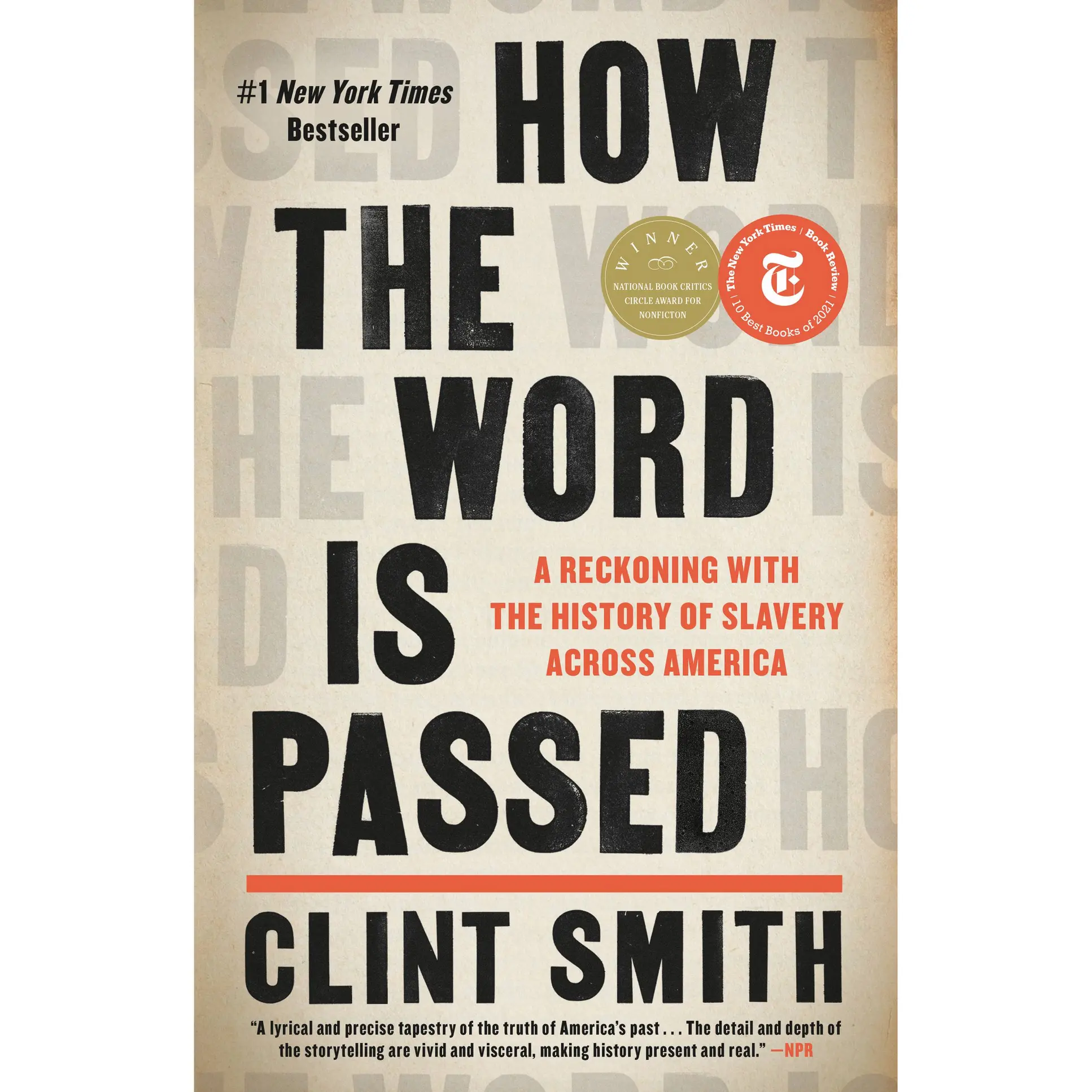 How the Word Is Passed by Clint Smith [Hardcover Book]