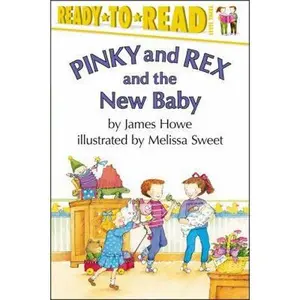 USED-Pinky and Rex and the New Baby: Ready-To-Read Level 3 by Howe, James (Paperback)